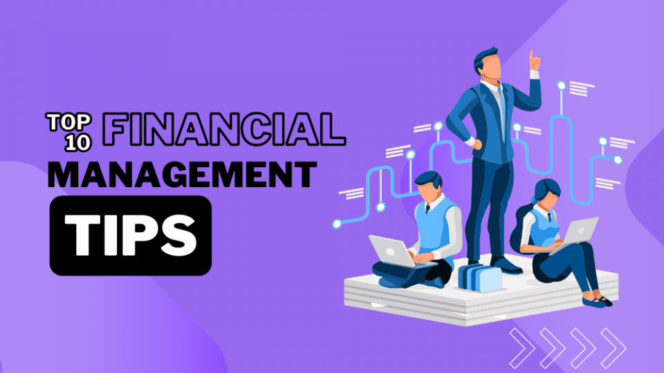 Top 10 Financial Management Tips 2