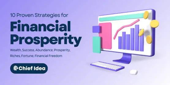 10 Proven Strategies for Financial Prosperity