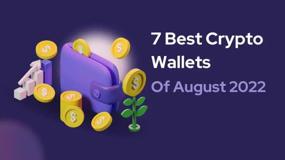 7 Best Crypto Wallets of August 2022 Chief Idea 1