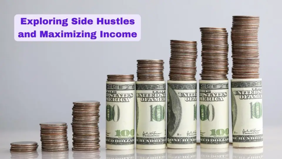 Exploring Side Hustles and Maximizing Income